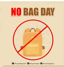 NO BAG DAY (STD. 5)